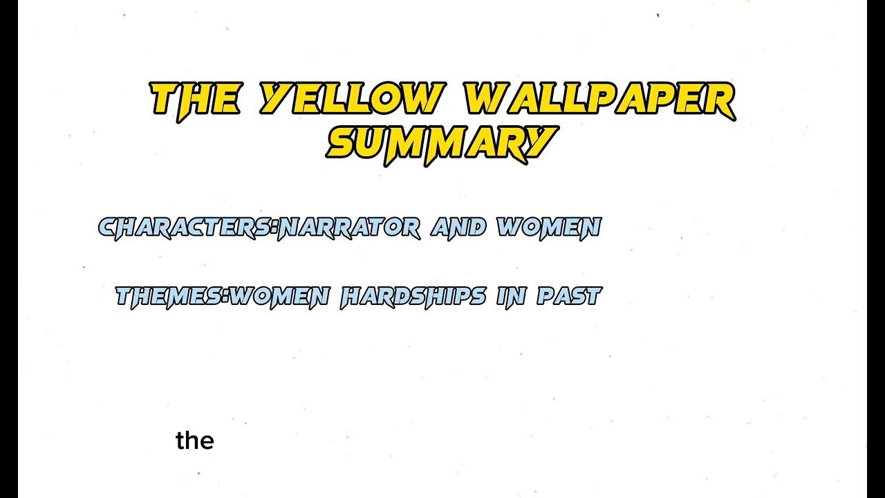 The Yellow Wallpaper - Madeline's Blog
